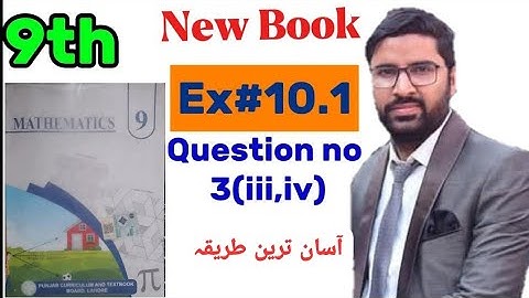9Th Class Math New Book PTCB Exercise 10.1 || Chapter 10, E.X 10.1 Q3(iii,iv), Graphs of Functions
