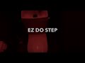 DALLJUB STEP CLUB - EZ DO STEP (Official Music Video)