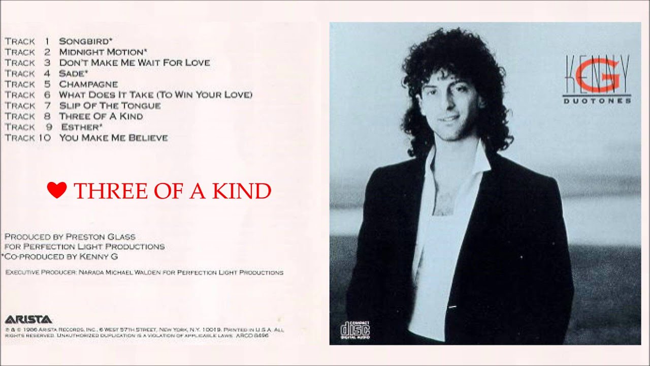 Kenny G ♥ Three Of A kind - YouTube