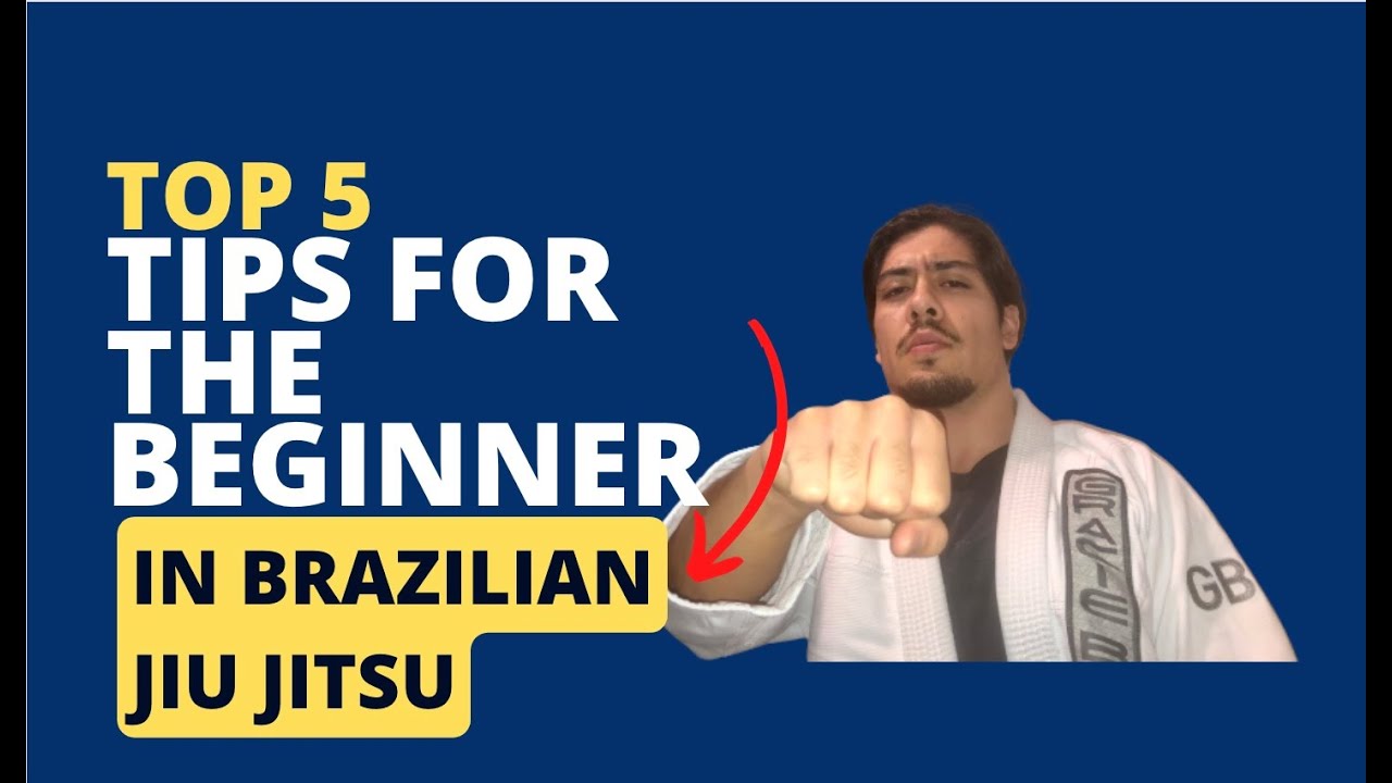 Top 5 Tips for the Beginner in Brazilian Jiu Jitsu | Life Update 😔 ...