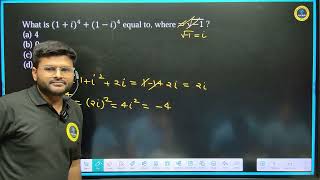 5. What is (1+i)^4+(1-i)^4 equal to, where i=√(-1) (a) 4 (b) 0 (c) -4 (d) -8