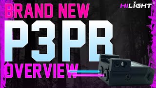The BRAND NEW HiLight P3PB! (BEST NEW TACTICAL LASER in 2021?) | HiLight Tactical