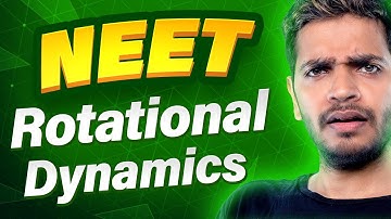 NEET Month P12 Rotational Dynamics  OneShot with PYQs | Vikrant Kirar