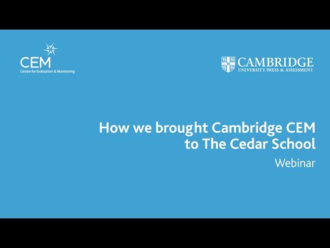 How we brought Cambridge CEM to The Cedar School