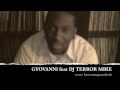 GYOVANNI Feat DJ TERROR MIKE Pour Brown Suga Radio GYOVANNI Feat DJ TERROR MIKE Pour Brown Suga Radio