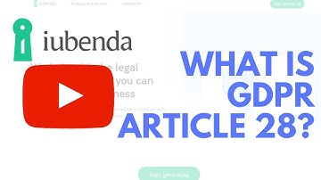 What is GDPR Article 28?