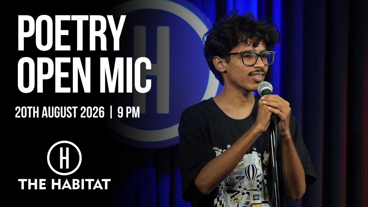 Poetry Open Mic at The Habitat | 20 August 2026 | 9 PM