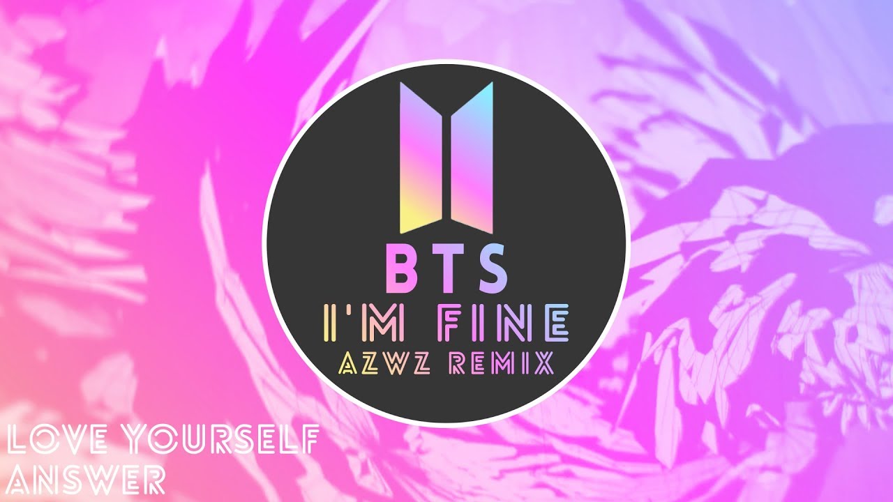 Ремикс BTS. Idol BTS обложка. I'M Fine BTS клип. Фильтр BTS ремикс. Bts ремиксы