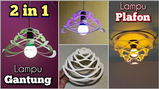 Lampu hias dari Paralon || Lampu Gantung & Lampu Flafon dalam 1 bentuk (2 in 1) DIY