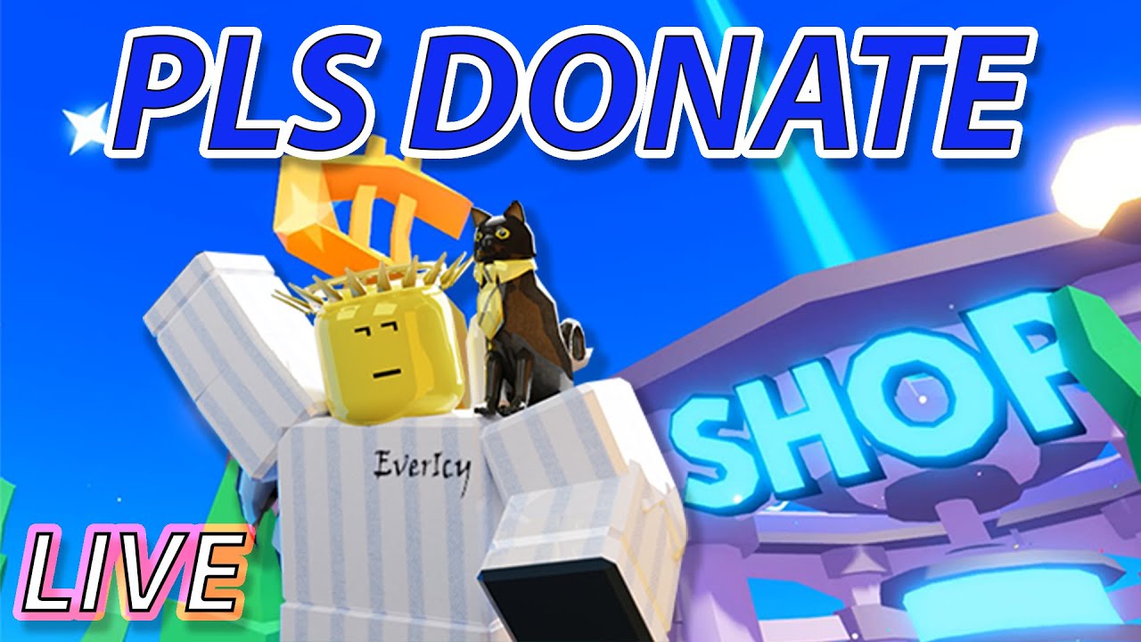 ROBLOX PLS DONATE LIVE EVENT 