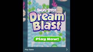 Angry Birds Dream Blast Ad 6-23-21