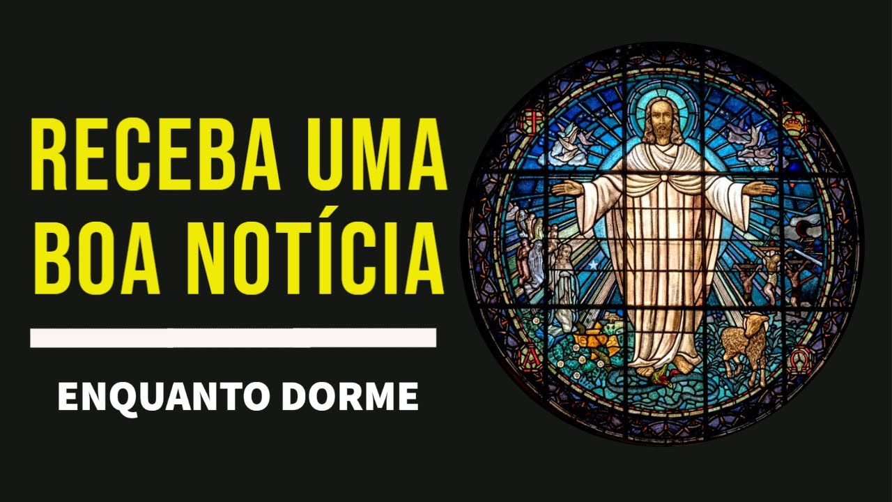 RECEBA UMA BOA NOTÍCIA ENQUANTO DORME