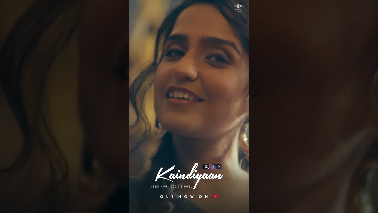Kaindiyaan ❤️ | Asees Kaur x Goldie Sohel | #Broken #aseeskaur #goldiesohel