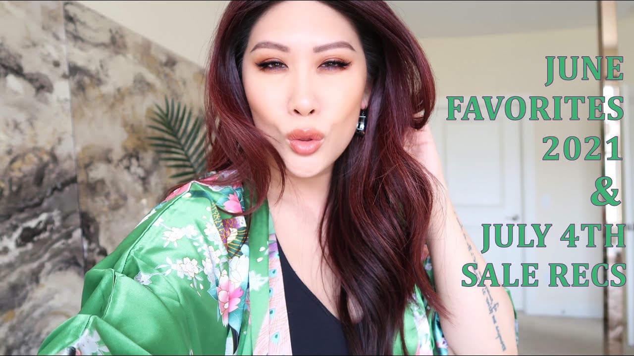 JUNE FAVORITES 2021 & July 4th Sales YouTube
