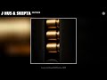 J Hus Skepta Outside Official Audio mp3