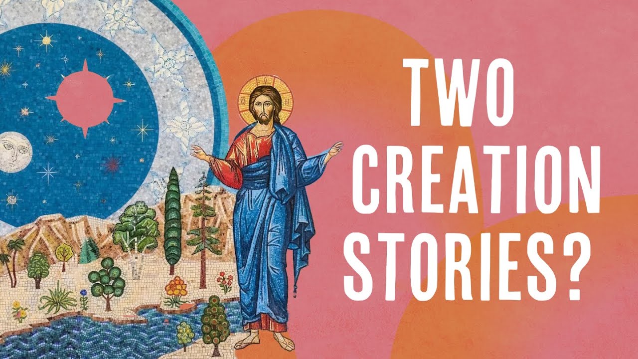 Why Genesis Has Two Creation Stories YouTube Why Genesis Has Two Creation Stories YouTube