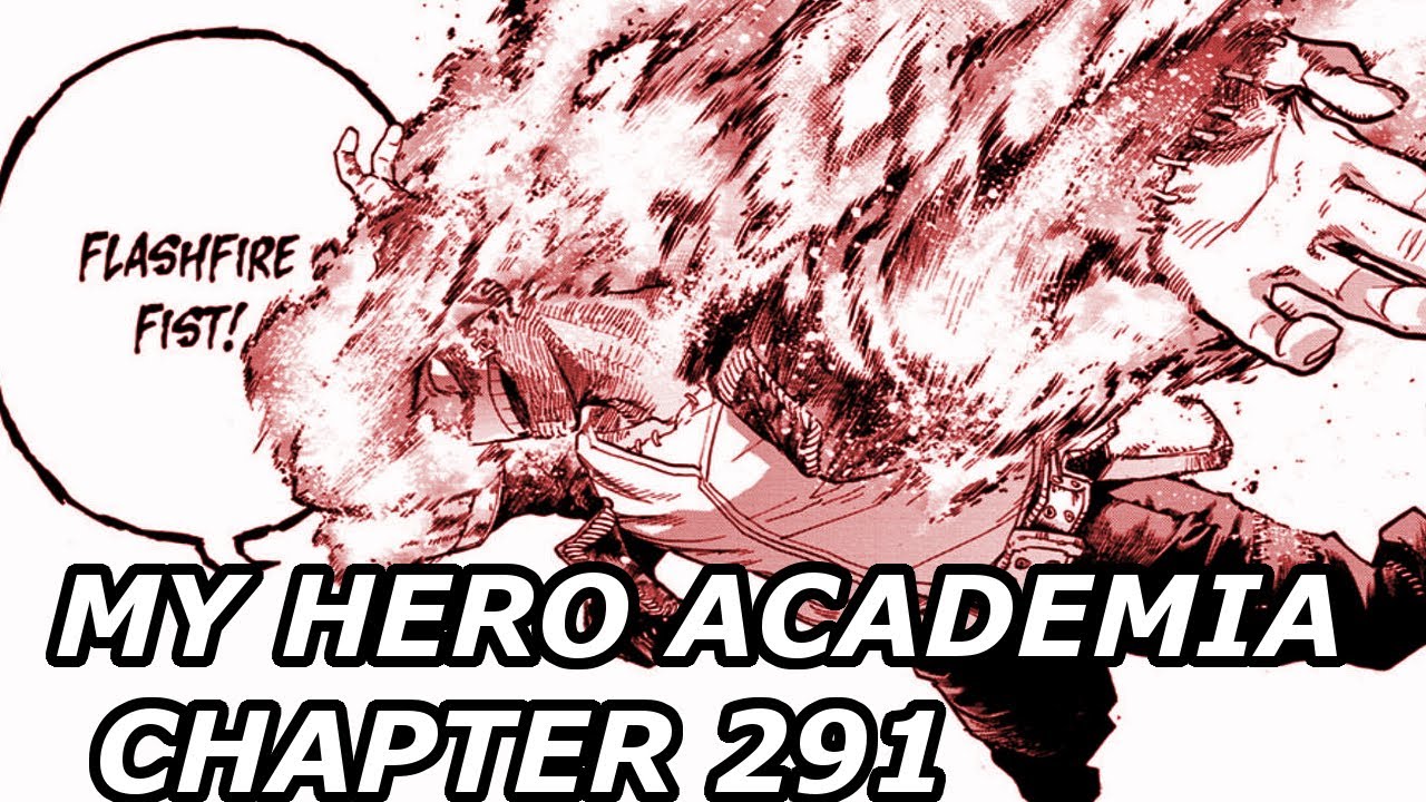 Family Reunion || My Hero Academia Chapter 291 Review