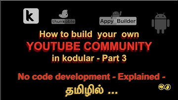 Kodular tutorial in tamil - How to build your own community - Setting up login system