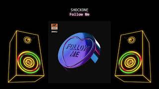 Download Lagu SHOCKONE FOLLOW ME (📀DRG HQ AUDIO📀) MP3