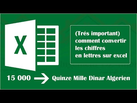 Vidéo: Comment Changer Des Nombres En Lettres Dans Excel