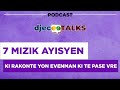 Djeceetalks episode 14