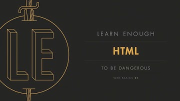 Chapter 1: “Basic HTML” from Learn Enough HTML to Be Dangerous by Michael Hartl and Lee Donahoe