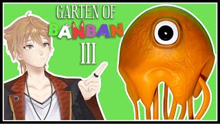 １年ぶりに帰ってきたぞ！…なんだこのオレンジのバケモノ！？【garten of banban3】【にじさんじ / 伏見ガク】