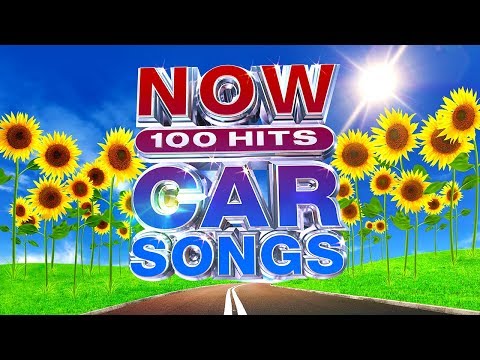NOW 100 Hits Car Songs