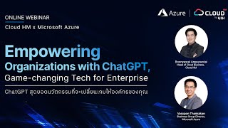 Webinar: Cloud HM x Azure | Empowering Organizations with ChatGPT, Game-changing Tech for Enterprise