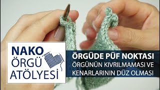 Örgünün Kıvrılmaması Ve Kenarlarının Düz Olması Püf Noktası Nako Örgü Atölyesi