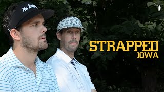 Strapped (Iowa): Part 3, Chasing The Mega Bonus at Veenker