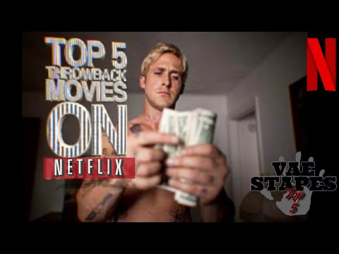 top-5-throwback-movies-on-netflix-right-now,-(what-to-watch)