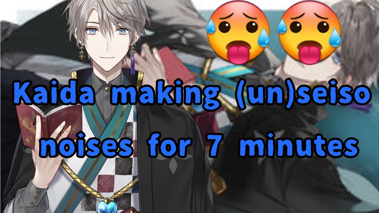 🥚Kaida Making (Un)Seiso noises for 7 minutes | ENG SUB | NIJISANJI JP KAIDA HARU (甲斐田 晴) 【にじさんじ】
