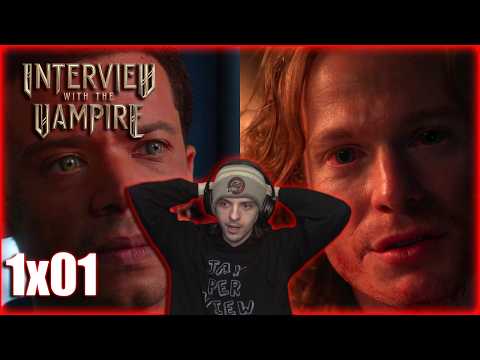 Interview with the Vampire - Season 1 Episode 1 (REACTION) "In Throes of Increasing Wonder..." 1x01