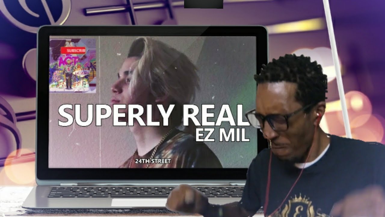 {DJ Reaction} Ez mil - Superly Real .. We Here FOR THIS