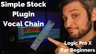 Plugin Order for Vocals in Logic Pro X | Your Simple Vocal Chain