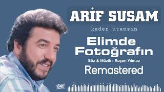 Arif Susam - Elimde Fotoğrafın (Remastered) - 1988