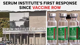 Covishield Vaccine Latest Update | Serum Institute Of India: "We Disclosed All Rare Side-Effects"