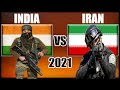 India vs Iran Military Power Comparison 2021