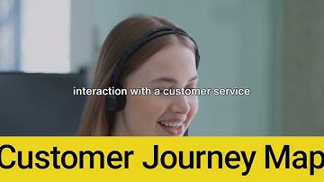Mapping Success: Your Guide to Customer Journey Maps