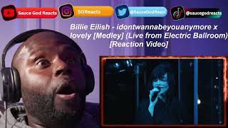 Billie Eilish - idontwannabeyouanymore x lovely [Medley] (Live from Electric Ballroom) | REACTION