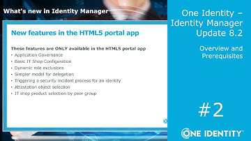 One Identity Identity Manager | Update to version 8.2 #2 | New Web Portal Features