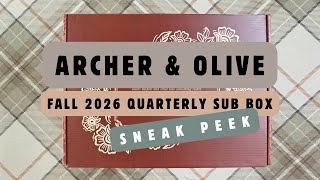 FIRST LOOK! Archer & Olive Sneak Peek: Fall Quarterly Sub Box 2026