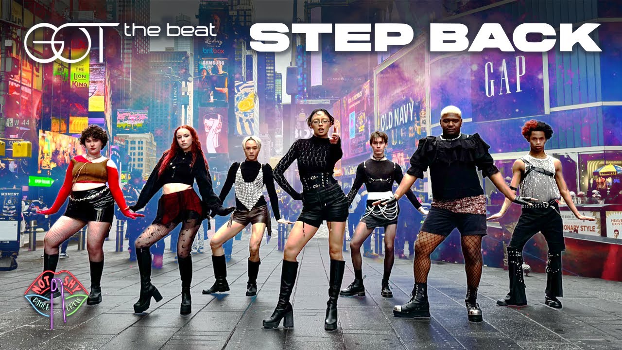 [KPOP IN PUBLIC NYC] GOT THE BEAT (갓더비트) - STEP BACK Dance Cover by Not ...