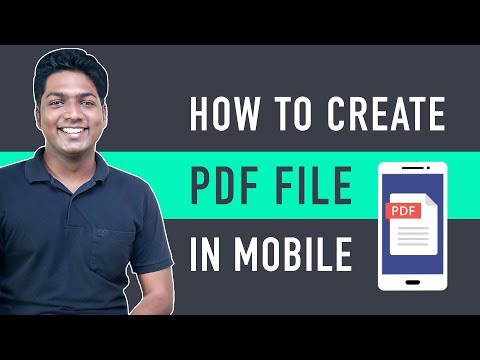 உங்கள் மொபைலில் PDF கோப்பை உருவாக்குவது எப்படி