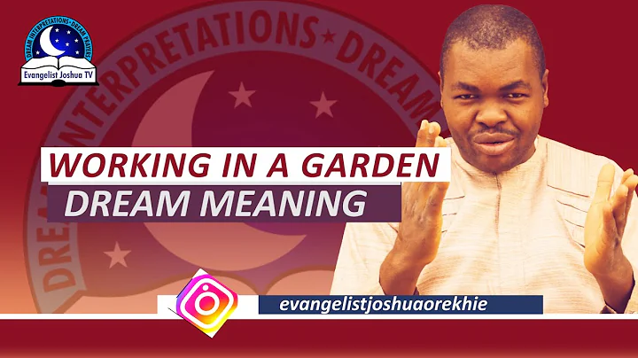 Working in a Garden Dream Meaning - Biblical Interpretations - DayDayNews
