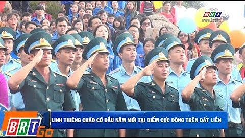 Thiêng liêng lễ chào cờ đầu năm mới tại điểm cực Đông trên đất liền Việt Nam