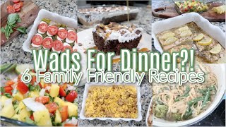 What's For Dinner?! 6 Family Friendly Recipes That Will Knock Your Socks Off! Simple, & Convenient!