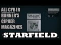 Starfield - All Cyber Runner&#39;s Cipher Magazine Locations