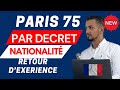 Entretien naturalisation franaise par dcret  nationalit franaise 2024  tmoignage paris